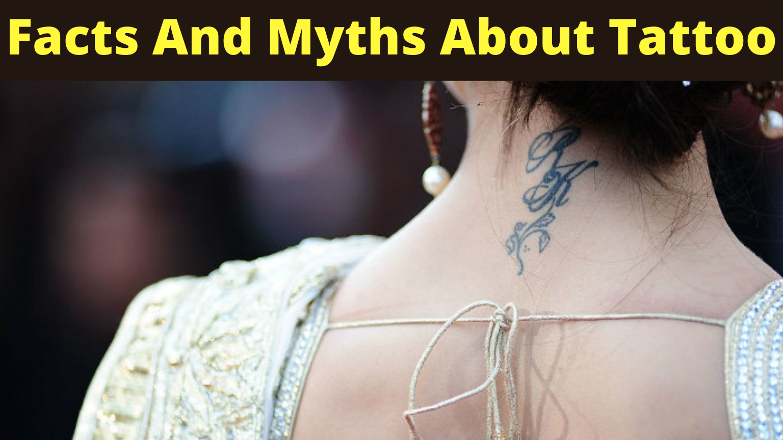 facts and myths about tattoo
