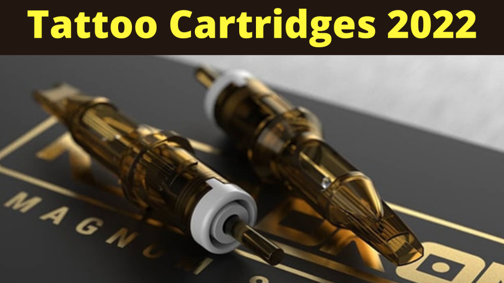 Tattoo Cartridges 2022